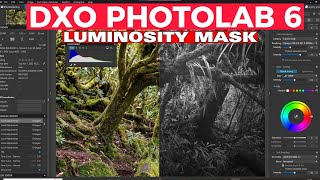 HOW TO USE LUMINOSITY MASK IN DXO PHOTOLAB 6 [upl. by Georgia]