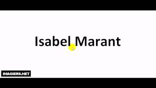 How to pronounce Isabel Marant [upl. by Alger]