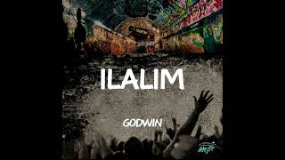 GODWIN  ILALIM Official audio [upl. by Airelav456]