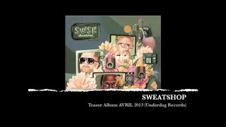 SWEATSHOP teaser album [upl. by Ona481]