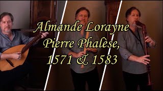 Almande Lorayne Pierre Phalèse 1571 [upl. by Laurinda874]