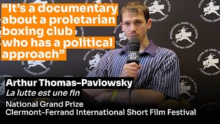 quotIts a documentary about a proletarian boxing club with a political approachquot A ThomasPavlowsky [upl. by Ajssatsan]