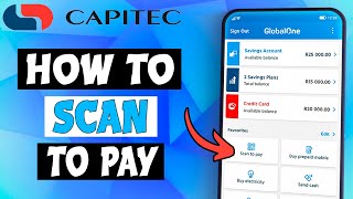 How To Scan To Pay Via Capitec App [upl. by Mazurek]