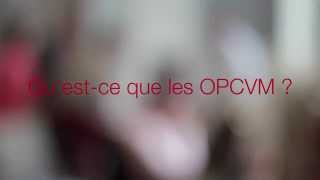 Questce que les OPCVM [upl. by Rusty447]