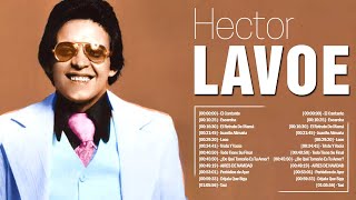 Héctor Lavoe Sus Mejores Éxitos 70s80s  Héctor Lavoe Grandes Éxitos Completo [upl. by Sissie769]