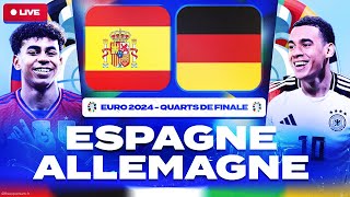 🔴 ESPAGNE  ALLEMAGNE LIVE 🇪🇸 🇩🇪  🔥 CHOC EN QUART DE FINALE   EURO 2024  LIVEDIRECT [upl. by Enilram]