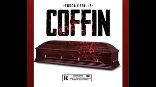 NPK Tugga x Trills  Kelvin’s coffin Original [upl. by Loretta971]