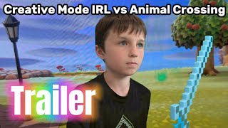 Creative Mode IRL vs Animal Crossing TRAILER  Creator week video 5 [upl. by Housum]