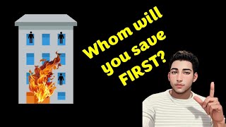 Whom Will You Save in Case of a Fire in a Building  Fire Safety Priorities Explained [upl. by Tiphani]