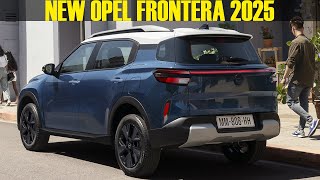 20252026 OPEL FRONTERA  New Official Information [upl. by Rimidalv34]