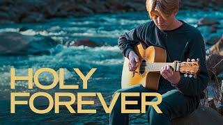 Holy Forever  Chris Tomlin  Fingerstyle Guitar Cover With Tabs [upl. by Oberg429]