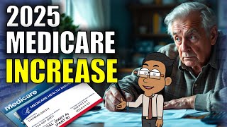 IMPORTANT UPDATE 2025 Medicare Increases and Your Social Security Check [upl. by Aistek60]