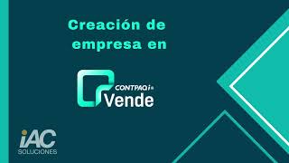 2 CREACIÓN DE EMPRESA CONTPAQI VENDE [upl. by Adalai]