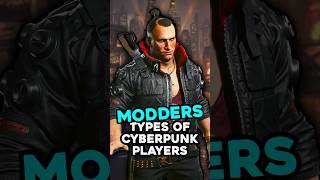 The Modders  The 10 Types of Cyberpunk Players [upl. by Kram]