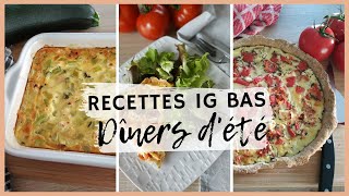 🍆3 DÎNERS D’ÉTÉ IG BAS  pour des repas du soir légers faciles et gourmands [upl. by Service564]