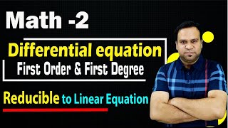 Ordinary Differential Equations  Reducible to Linear equation  Engineering Mathematics  M2 RGPV [upl. by Matazzoni]