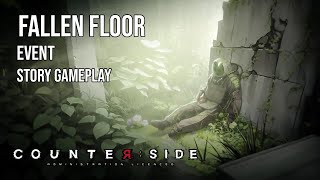 CounterSide  Event Story  Fallen Floor Act 13 [upl. by Noeht886]