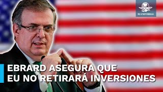 Ebrard confirma reunión empresarial entre MéxicoEU para explicar temas de reforma judicial [upl. by Enilrac993]