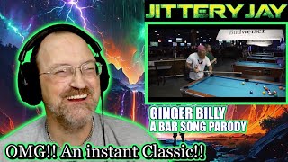 Ginger Billy  A Bar Song Parody  Reaction [upl. by Sirret]