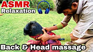 Relaxation ASMR best sleeping massage pakistani Street massage backamphead massageasmr relaxing [upl. by Iris]