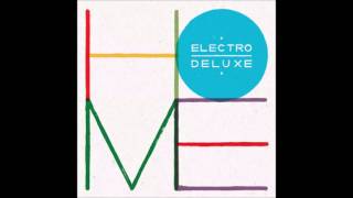 11  Electro Deluxe  Rise Up Home [upl. by Neiviv]