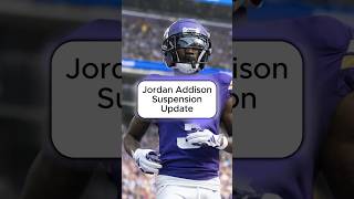 🏈 WR Jordan Addison Suspension Update fantasyfootball [upl. by Akinad443]