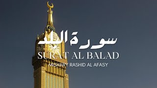 Surat AlBalad  Mishary Rashid Al Afasy  Allahu Ahad Editzz [upl. by Assilem]