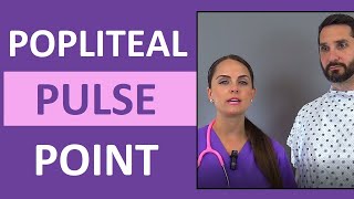 Popliteal Pulse Point Palpation Location and Assessment Nursing [upl. by Ahterod]