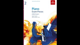 ABRSM Piano Exam 2021 amp 2022 Grade 2 All 9 Pieces [upl. by Janus]