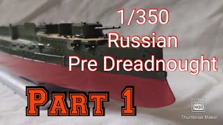 Zvezdas 1350 Knyaz Suvorov part 1 [upl. by Jack438]