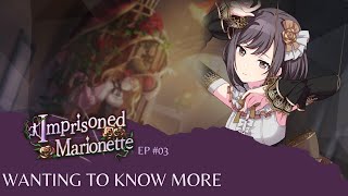 Imprisoned Marionette quotWanting to know morequot  ★Episode 3★  ★Project SekaiNight Starz ★ [upl. by Kamp]