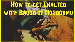 Classic WoW How to get Exalted with Brood of Nozdormu [upl. by Storz]