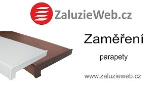 Zaměření parapety  ZaluzieWebcz [upl. by Dustman608]