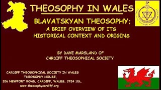 Blavatskyan Theosophy A Brief Overview of its Historical Context and Origins by Dave Marsland [upl. by Ahasuerus664]