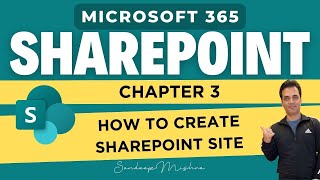 Microsoft SharePoint  Chapter 3  How To Create SharePoint Site  Microsoft 365 Tutorial [upl. by Blackington]