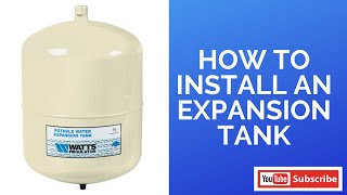 How to Install An Expansion Tank [upl. by Gnay739]