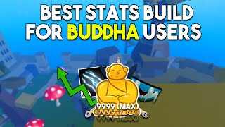 The BEST Buddha Stats Build In Blox Fruits  Update 19 MUST TRY [upl. by Elburt]