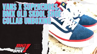 Vans X SuperCross BMX 35 year anniversary Old Skool BMX shoe unboxing [upl. by Verge]