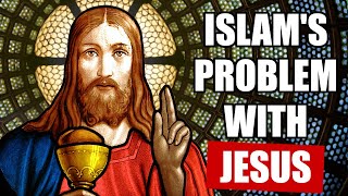 How Islam Got Jesus Completely Wrong [upl. by Aneral]