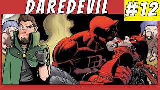 Matt Murdock Must Choose  Daredevil 12 [upl. by Willette]