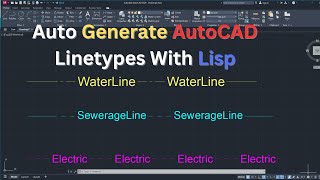 AutoCAD Amazing quotLispquot automatically generate CAD Linetypes with text [upl. by Niwle746]