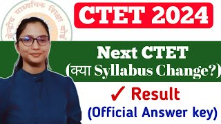 CTET Answer key 2024  Next CTET Dec 2024  CTET Result 2024  CTET Dec 2024  CTET Official key [upl. by Nobile714]