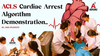 ACLS Cardiac Arrest Algorithm Demonstration by INE SME Puthuppally Students ❤️‍🔥🫀💉👩‍⚕️📚 [upl. by Card]