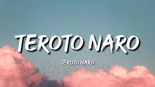 Ao Song  Teroto Naro  Teroto Naro Lyrics Video [upl. by Kathye]