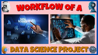 Workflow of a Data Science Project [upl. by Airdnala]