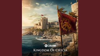 Kingdom of Cilicia [upl. by Inglebert]