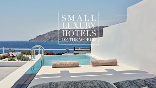 Archipelagos Mykonos  Small Luxury Hotels of the World [upl. by Peti]