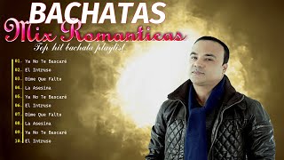 BACHATA MIX LO MEJOR  ROMEO SANTOS ZACARÍAS FERREIRA RAULIN RODRIGUEZ FRANK REYESYOSKAR SARANTE [upl. by Tehr]