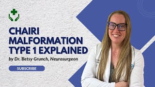 Case study 142  Chairi Malformation Type 1 explained by neurosurgeon Dr Betsy Grunch ￼ [upl. by Burr]