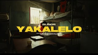 Blinor  YAKALELO prod by Oster [upl. by Bart68]